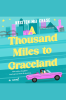 A_Thousand_Miles_to_Graceland