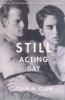 Still_acting_gay