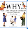 Why_can_t_I_be_happy_all_the_time