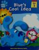 Blue_s_cool_idea