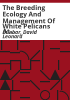 The_Breeding_ecology_and_management_of_white_pelicans_at_Stum_Lake__British_Columbia