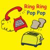 Ring_Ring_Pop_Pop