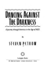 Dancing_against_the_darkness