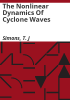 The_nonlinear_dynamics_of_cyclone_waves