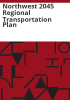 Northwest_2045_regional_transportation_plan