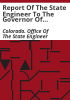 Report_of_the_State_Engineer_to_the_Governor_of_Colorado__for_the_years