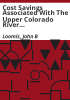 Cost_savings_associated_with_the_Upper_Colorado_River_Basin_Endangered_Fish_Recovery_Program__instream_flows__and_prospects_for_the_future