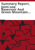 Summary_report__Joint-use_Reservoir_and_Green_Mountain_exchange_projects