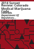 2014_sunset_review__Colorado_Medical_Marijuana_Code