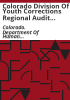 Colorado_Division_of_Youth_Corrections_regional_audit_standards