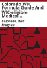 Colorado_WIC_formula_guide_and_WIC-eligible_medical_foods_product_guide