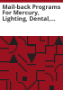 Mail-back_programs_for_mercury__lighting__dental__medical__and_electronic_wastes