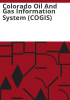 Colorado_oil_and_gas_information_system__COGIS_