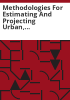 Methodologies_for_estimating_and_projecting_urban__municipal___industrial__and_agricultural_demands_and_environmental_and_recreational_flows
