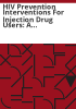 HIV_prevention_interventions_for_injection_drug_users
