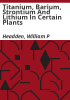 Titanium__barium__strontium_and_lithium_in_certain_plants