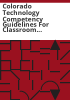 Colorado_technology_competency_guidelines_for_classroom_teacher_and_school_library_media_specialists