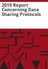 2010_report_concerning_data_sharing_protocols