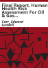Final_report__human_health_risk_assessment_for_oil___gas_operations_in_Colorado