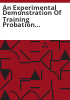 An_experimental_demonstration_of_training_probation_officers_in_evidence-based_community_supervision