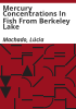 Mercury_concentrations_in_fish_from_Berkeley_Lake