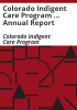 Colorado_Indigent_Care_Program_____annual_report