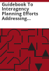 Guidebook_to_interagency_planning_efforts_addressing_kids__mental_health