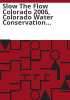 Slow_the_flow_Colorado_2006__Colorado_Water_Conservation_Board_final_report