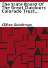 The_State_Board_of_the_Great_Outdoors_Colorado_Trust_Fund__Denver__Colorado