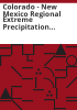 Colorado_-_New_Mexico_regional_extreme_precipitation_study__summary_report