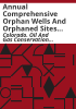 Annual_comprehensive_orphan_wells_and_orphaned_sites_list_as_directed_by_Executive_order_D_2018-12