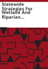 Statewide_strategies_for_wetland_and_riparian_conservation