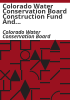 Colorado_Water_Conservation_Board_construction_fund_and_severance_tax_trust_fund__perpetual_base_account_Water_project_loan_program_guidelines
