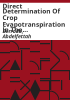 Direct_determination_of_crop_evapotranspiration_in_the_Arkansas_Valley_with_a_weighing_lysimeter