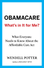 Obamacare__What_s_in_It_for_Me_