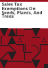 Sales_tax_exemptions_on_seeds__plants__and_trees