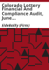 Colorado_Lottery_financial_and_compliance_audit__June_30__2013_and_2012
