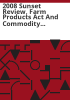 2008_sunset_review__Farm_Products_Act_and_Commodity_Handler_Act