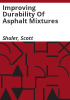 Improving_durability_of_asphalt_mixtures