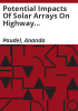 Potential_impacts_of_solar_arrays_on_highway_environment__safety_and_operations