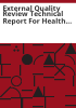 External_quality_review_technical_report_for_Health_First_Colorado__Colorado_s_Medicaid_program_