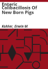 Enteric_colibacillosis_of_new_born_pigs