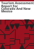Tourism_assessment_report_for_Colorado_and_New_Mexico