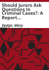 Should_jurors_ask_questions_in_criminal_cases_