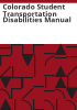 Colorado_student_transportation_disabilities_manual