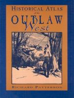 Historical_atlas_of_the_outlaw_West