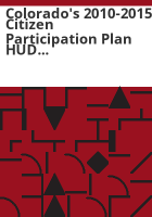 Colorado_s_2010-2015_citizen_participation_plan_HUD_formula_programs