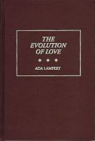 The_evolution_of_love