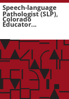 Speech-language_pathologist__SLP___Colorado_Educator_Licensing_Act_of_1991__1_CCR______301-37__2260_5-R-11_08