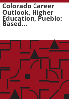 Colorado_career_outlook__higher_education__Pueblo
